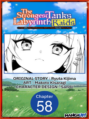 cover image of The Strongest Tank's Labyrinth Raids -A Tank with a Rare 9999 Resistance Skill Got Kicked from the Hero's Party- #058